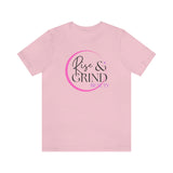 Rise and Grind Beauty Short Sleeve Tee