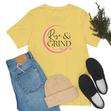 Rise and Grind Beauty Short Sleeve Tee